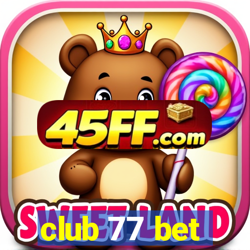 club 77 bet